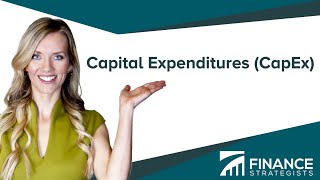 Capital Expenditures CapEx Definition  Finance Strategists  Your Online Finance Dictionary [upl. by Eidod813]