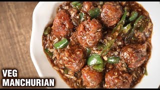 Veg Manchurian Gravy  How To Make Veg Manchurian At Home  Gobi Manchurian  Indo Chinese Recipe [upl. by Repinuj]