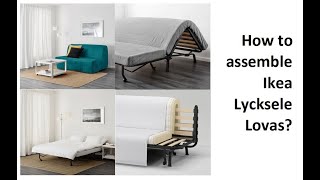 How to assemble Ikea Lycksele Lovas [upl. by Colene]