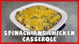 Spinach and Chicken Casserole [upl. by Nette]