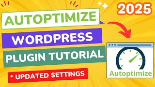 Autoptimize Settings WordPress Plugin Tutorial 2025 🔥 Best JS CSS HTML Minify WordPress Plugin 💯 [upl. by Ennovyhs]