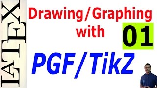 Basic and Advanced DrawingGraphing in LaTeX Using PGFTikZ Part01 [upl. by Barkley995]