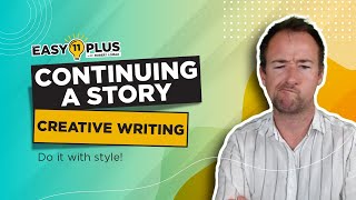 11 Creative Writing  What a Carry On  Continuing a Story  Easy 11 Plus LIVE 4 [upl. by Alec]