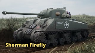 Sherman Firefly [upl. by Akirej]