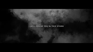 Natalie Grant  Praise You In This Storm Official Lyric Video [upl. by Fabozzi]