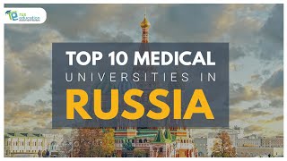 Top 10 Medical Universities Of Russia  Rus Education [upl. by Spooner]