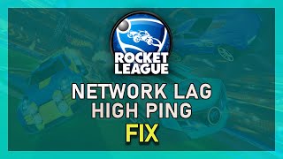 Rocket League  How To Fix Network Lag Packet Loss amp Stuttering [upl. by Ingemar]