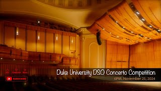 Duke University DSO Concerto Competition [upl. by Irianat]