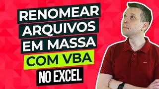 Excel Renomear arquivos em massa [upl. by Mccallum]