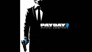 Payday 2 Official Soundtrack  46 Drop Zone [upl. by Accebor]