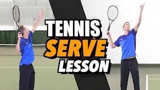 Tennis Serve Lesson for Beginners  How To Hit a Serve [upl. by Etteniuq]