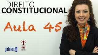 Aula 45  Direito Constitucional  Poder Legislativo  Parte 1 [upl. by Mercuri]