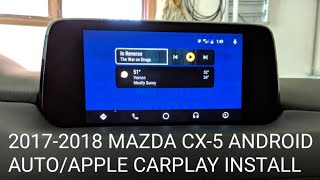 2017  2018 Mazda CX5 Android AutoApple CarPlay Installation [upl. by Niai]