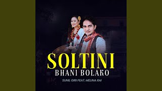 Soltini Bhani Bolako [upl. by Yeoj815]