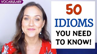 Learn 50 Idioms Native Speakers Actually Use  Advanced English [upl. by Akenihs]