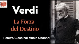 Verdi  La Forza del Destino [upl. by Zaslow766]