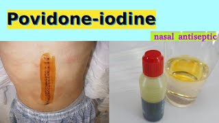 povidone iodine [upl. by Stormy232]