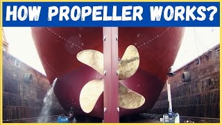 HOW DOES SHIP MOVE  propeller shipworking marinepropeller [upl. by Cattier]