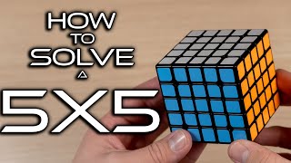 How to Solve a 5x5x5 Rubiks Cube FOR BEGINNERS [upl. by Garett193]