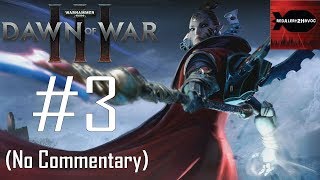 Lets Play Warhammer 40000 Dawn Of War 3 Campaign With CohhCarnage  Episode 3 [upl. by Bruis]