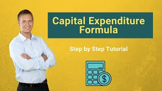 Capital Expenditure Formula Examples  How to Calculate CAPEX [upl. by Negem]