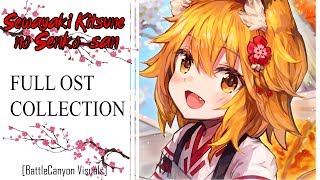 Sewayaki Kitsune no Senkosan『FULL OST』 Volume 1 [upl. by Danae]