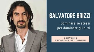 Salvatore Brizzi  dominare se stessi per dominare il mondo  confronto con il pubblico [upl. by Elyad]