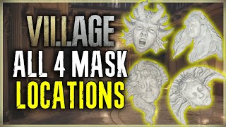 ALL 4 MASK LOCATION IN RESIDENT EVIL 8 VILLAGE  RAGE PLEASURE JOY SORROW  HALL OF THE FOUR [upl. by Daune940]