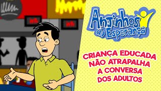 Criança educada  Anjinhos da Esperança [upl. by Cecilla]