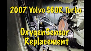 Volvo S60R Turbo O2 Sensor Replacemnet [upl. by Nesyrb]