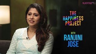 Ranjini Jose  The Happiness Project  Kappa TV [upl. by Alessandra852]