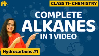 Hydrocarbons Chemistry Class 11 Alkanes  One Shot  CBSE NEET JEE [upl. by Erodoeht894]