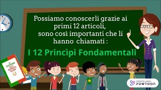 La Costituzione i 12 Princìpi Fondamentali i primi 12 articoli della Costituzione Italiana [upl. by Genie250]