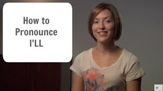 Learn to pronounce ILL  American English Pronunciation Lesson learnenglish [upl. by Eenobe]