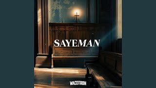 SAYEMAN [upl. by Kirst]