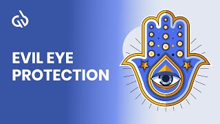 Evil Eye Protection Frequency Cleanse amp Remove Negative Energy [upl. by Llert]