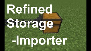 How to use a Refined Storage Importer [upl. by Nalhsa]