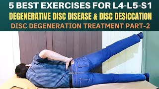 5 Exercises Lumbar Disc Degeneration Disc Desiccation Degenerative Disc Disease Treatment Part 2 [upl. by Ainar]