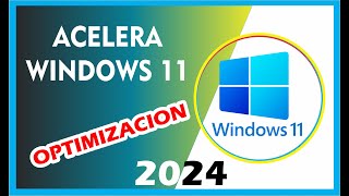 Como acelerar y optimizar Windows 11 al máximo [upl. by Ytirahc]