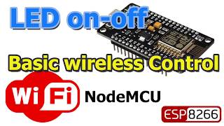 NodeMCU ESP8266 Control an LED From Webserver [upl. by Gresham]