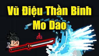 Sức Mạnh quotMo Daoquot Vũ Điệu Thần Binh Trong Soul Knight [upl. by Halimaj]