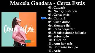 Marcela Gandara Cerca Estas Album Completo [upl. by Znieh597]