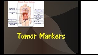 Tumor Markers in Cancer diagnosis and Monitoring [upl. by Luy]