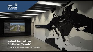 Virtual Tour of the Exhibition quotShoahquot at the AuschwitzBirkenau State Museum [upl. by Howlan]