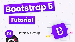 Bootstrap 5 Crash Course Tutorial 1  Intro amp Setup [upl. by Aicirtac]