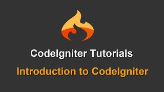 1  CodeIgniter Tutorials  Introduction to CodeIgniter [upl. by Eitnom552]