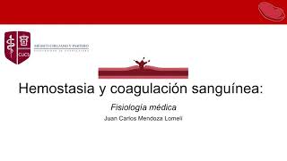 Hemostasia y coagulación sanguínea [upl. by Shapiro]