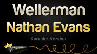 Nathan Evans  Wellerman Karaoke Version [upl. by Onafets]