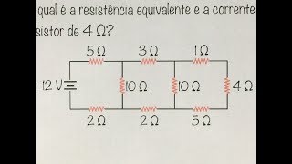 FBNET  Ed EXTRA  A resistência EQUIVALENTE e a corrente que passa no último resistor [upl. by Julio885]