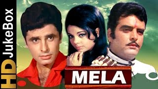 Mela 1971  Superhit Video Songs Jukebox  Sanjay Khan Feroz Khan Mumtaz [upl. by Nalyt]